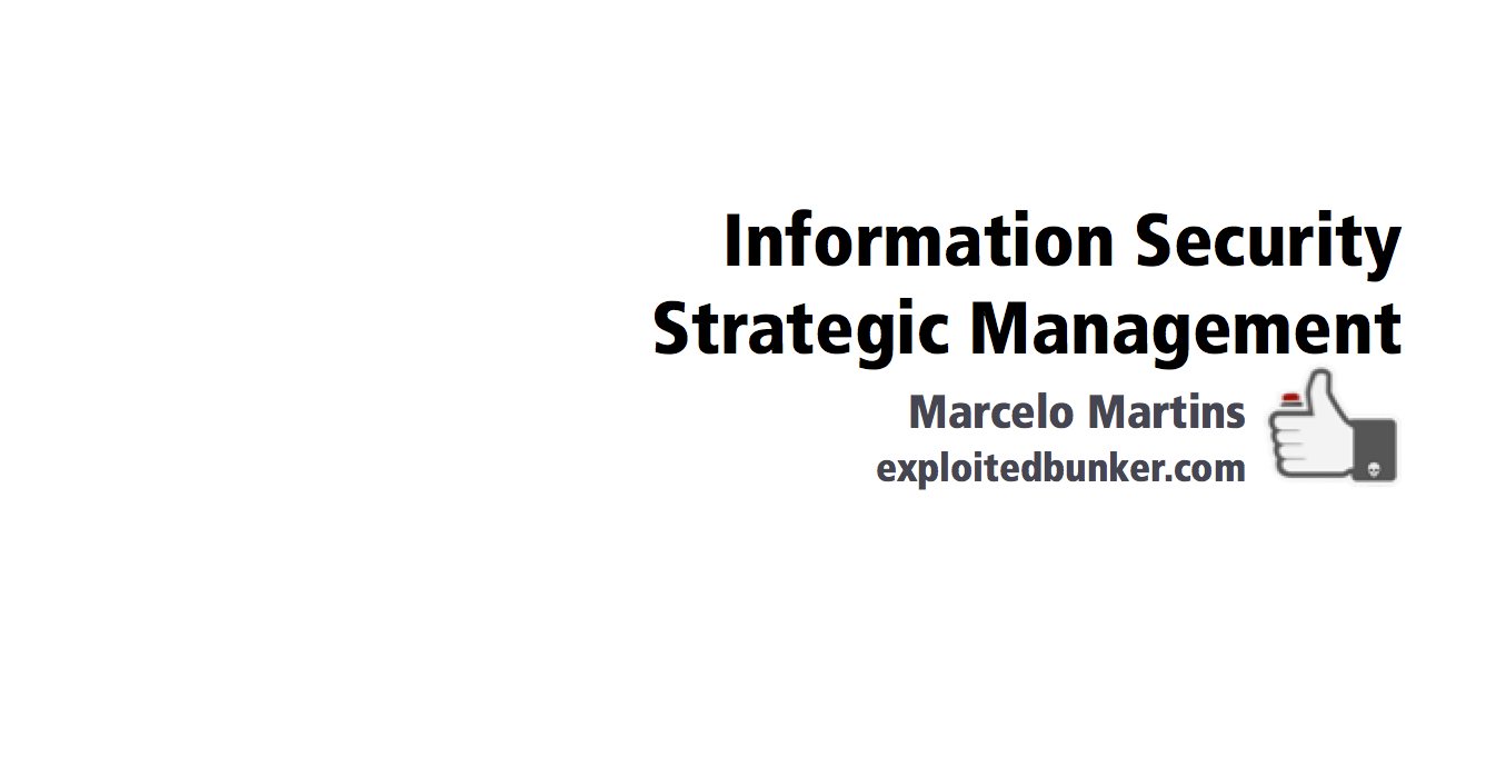 Information Security Strategic Management